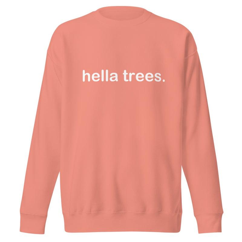 hella trees. classic cotton sweatshirt studio product shot - Dusty Rose