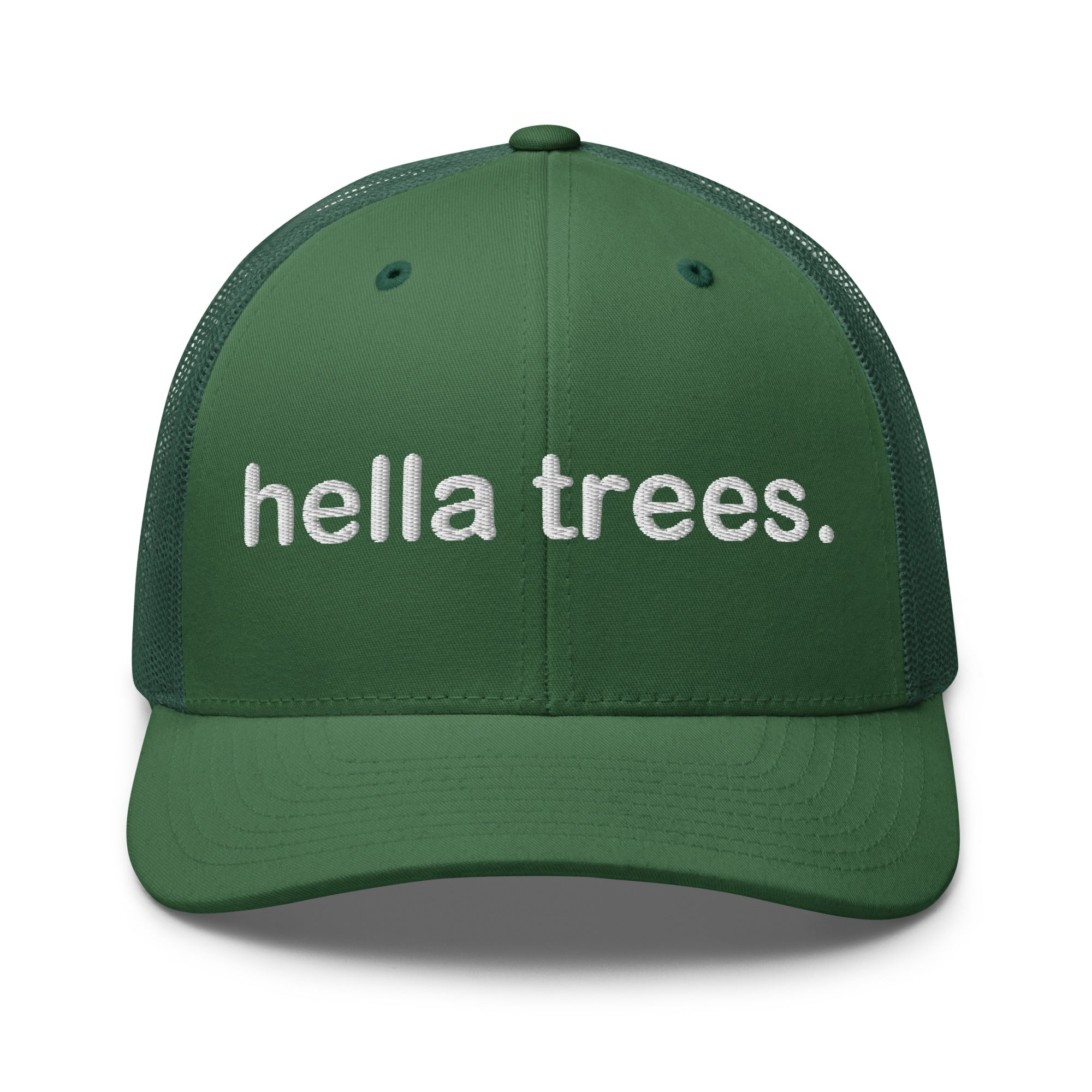 hella trees. trucker cap mockup - Evergreen