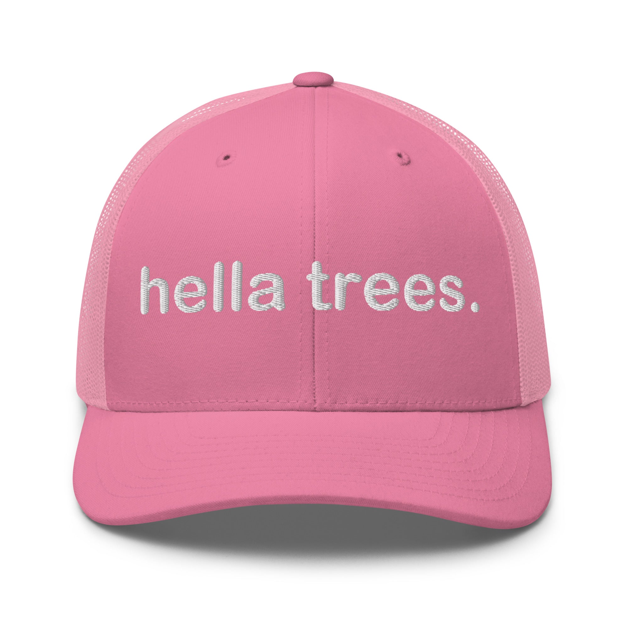 hella trees. trucker cap mockup - Pink