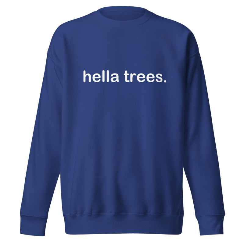 hella trees. classic cotton sweatshirt studio product shot - Team Royal