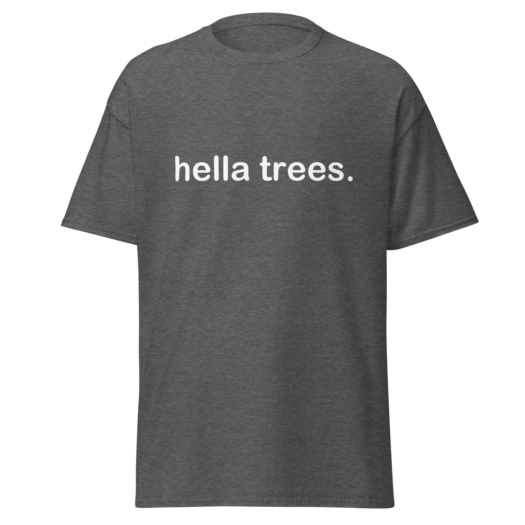 hella trees. classic cotton tee mockup - Dark Heather