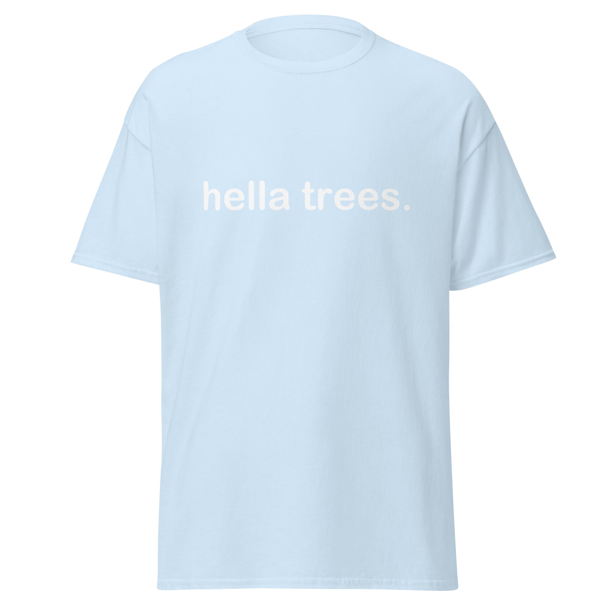 hella trees. classic cotton tee mockup - Light Blue