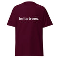hella trees. classic cotton tee mockup - Maroon