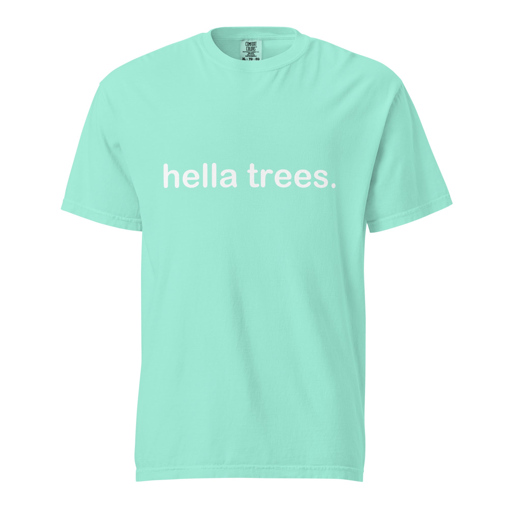 hella trees. classic cotton tee mockup - Chalky Mint