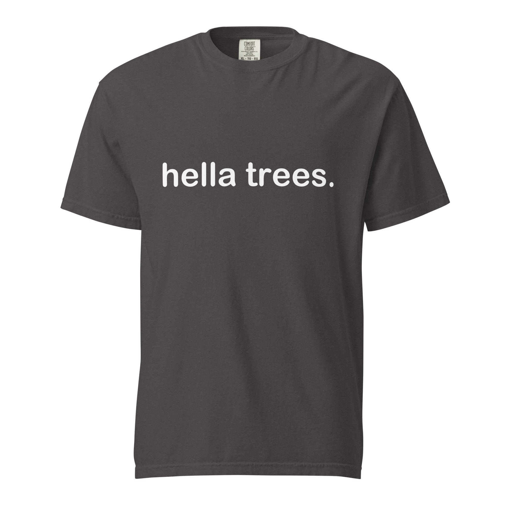 hella trees. classic cotton tee mockup - Graphite